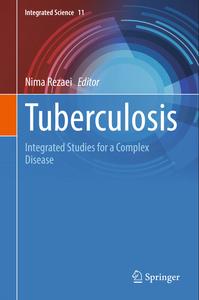 Tuberculosis Integrated Studies for a Complex Disease