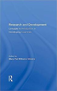Research And Development Linkages To Production In Developing Countries