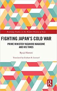 Fighting Japan's Cold War
