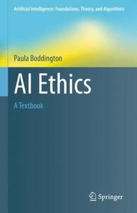 AI Ethics A Textbook