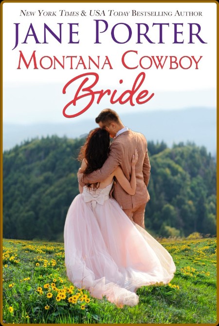 Montana Cowboy Bride - Jane Porter