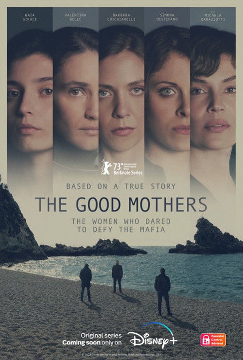 Le buone madri / The Good Mothers (2023) [Sezon 1] PL.720p.DSNP.WEB-DL.DD5.1.XviD-H3Q / Lektor PL