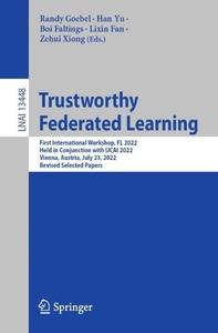 Trustworthy Federated Learning