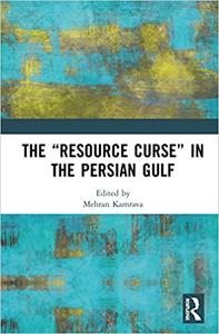 The Resource Curse in the Persian Gulf
