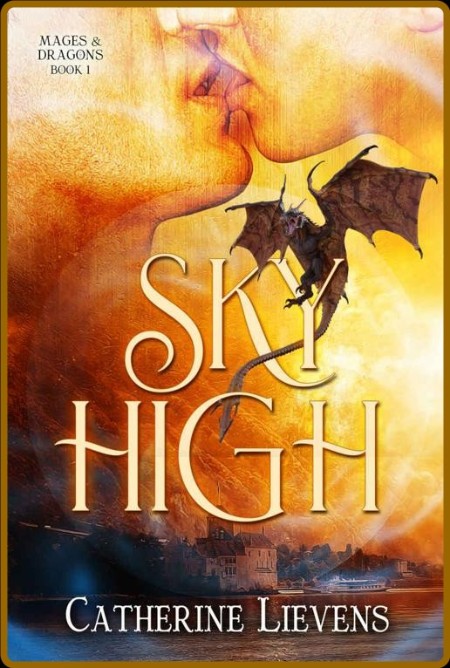 Sky High - Catherine Lievens