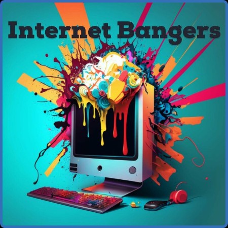 Internet Bangers (2023)