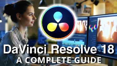 Video Editing in DaVinci Resolve 18 – A Beginner's Guide –  Download Free