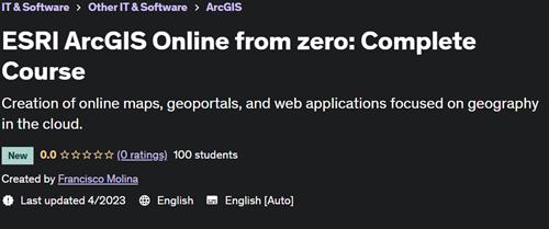 ESRI ArcGIS Online from zero Complete Course