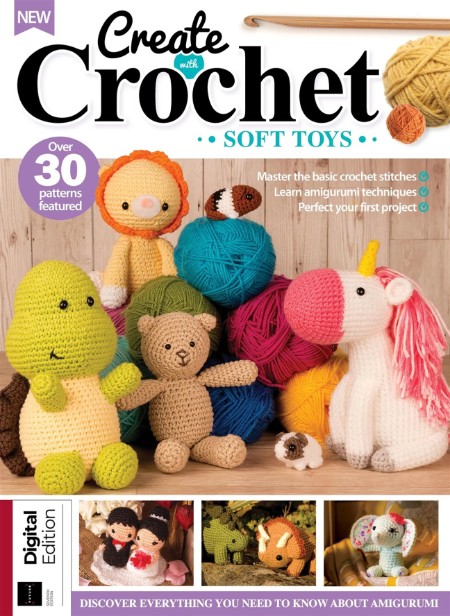 Create With Crochet Soft Toys - 7th Edition - March 2023
