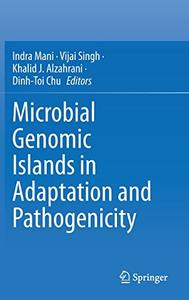 Microbial Genomic Islands in Adaptation and Pathogenicity