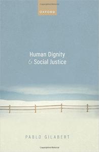 Human Dignity and Social Justice