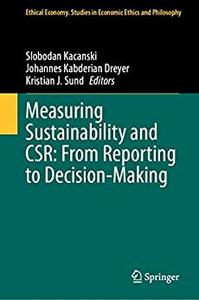 Measuring Sustainability and CSR