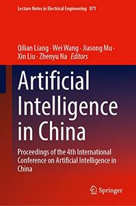 Artificial Intelligence in China Proceedings of the 4th International Conference on Artificial Intelligence in China
