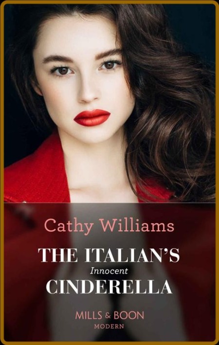 The Italian's Innocent Cinderel - Cathy Williams  Cd83a5e166f71306e299d76d67196495