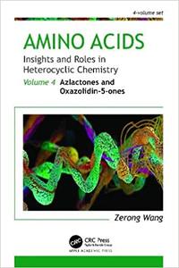Amino Acids Insights and Roles in Heterocyclic Chemistry Volume 4