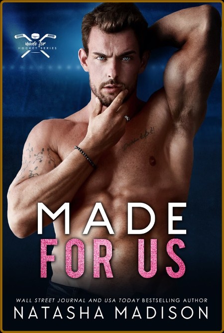 Made For Us - Natasha Madison