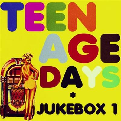 Various Artists - Teenage Days 1 (Jukebox 1)  (2023)