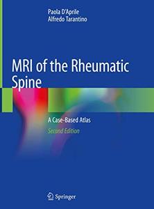 MRI of the Rheumatic Spine A Case-Based Atlas, Second Edition