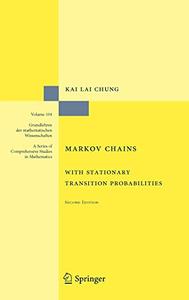 Markov Chains With Stationary Transition Probabilities