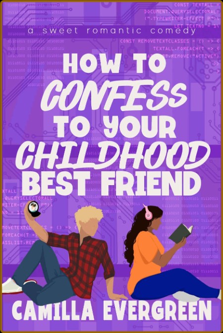 How to Confess to Your Childhood Best Frie - Camilla Evergreen  F0423f5f24804f735401350699b77cc3