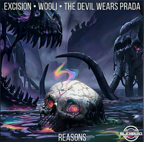 Excision - Reasons (feat. Wooli & The Devil Wears Prada) (Single) (2023)