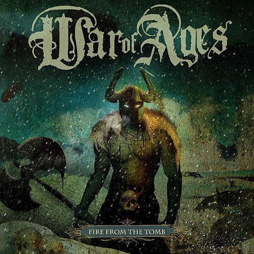 War of Ages - Fire from the Tomb (2007)
