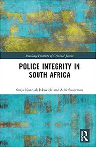 Police Integrity in South Africa