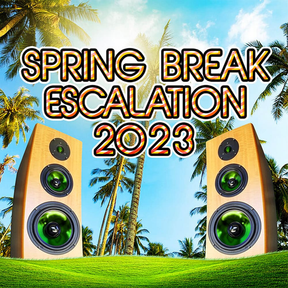 Spring Break Escalation 2023 » MusicEffect.ru Electronic music