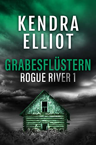 Kendra Elliot  -  Grabesflüstern: ein spannender Kurzroman