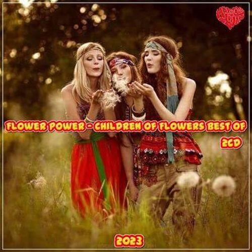 Flower Power - Children of Flowers Best Of (2023)