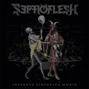 Septicflesh - Infernus Sinfonica MMXIX (2020)