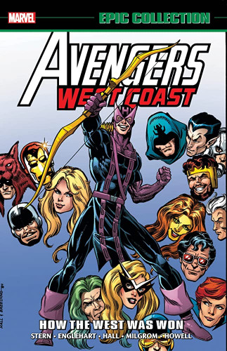 Marvel - Avengers West Coast Epic Collection How The West Was Won 2022