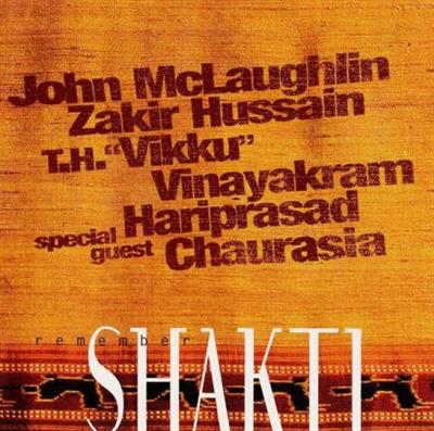 John McLaughlin - Remember Shakti  (1999)