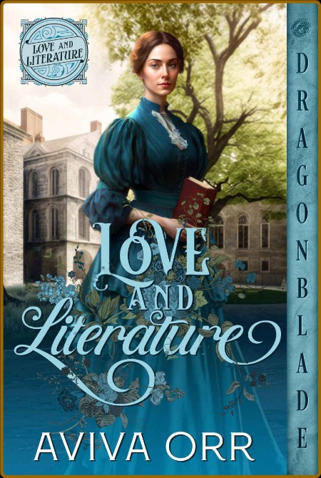 Love and Literature - Aviva Orr  A4d11d2d81ea4b9f709935c3fb445b6a