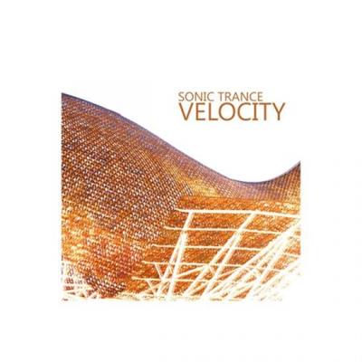 Various Artists - Sonic Trance Velocity  (2023)