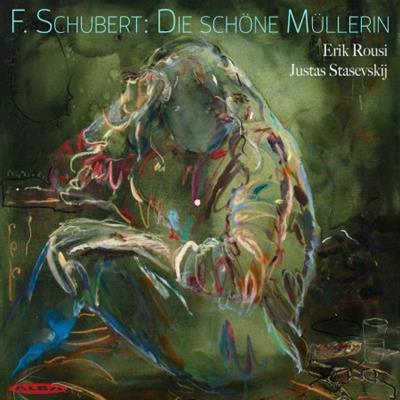 Erik Rousi & Justas Stasevskij - Schubert: Die schöne Müllerin (2023) [Official Digital  Download 24/88]