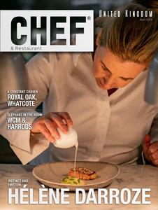 Chef & Restaurant UK – April 2023