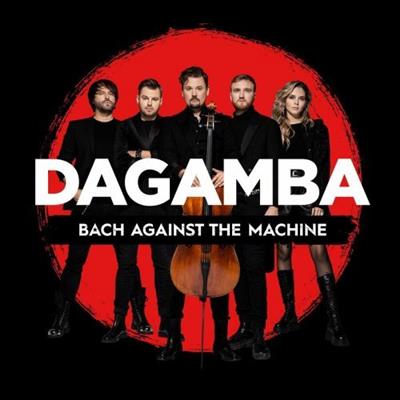 Dagamba - Bach Against the Machine  (2023)