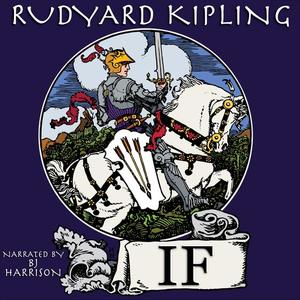 If by Joseph Rudyard Kipling