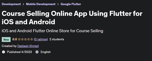 Course Selling Online App Using Flutter for iOS and Android