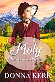Donna Kerr  -  Moly: Die unerwartete Ehefrau