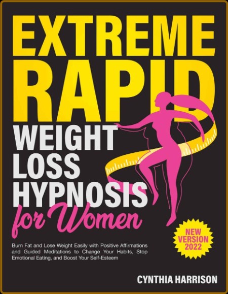 Extremely Rapid Weight Loss Hypnosis for Women
