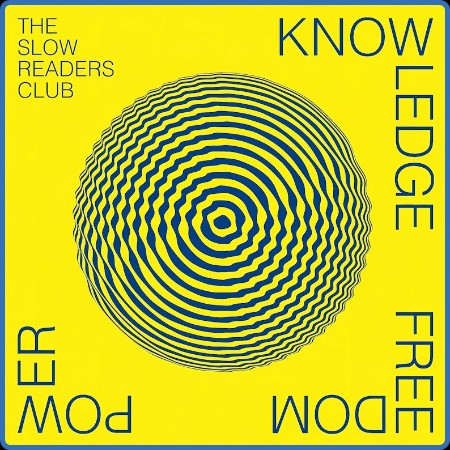 The Slow Readers Club - Knowledge Freedom Power