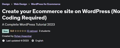 Create your Ecommerce site on WordPress (No Coding Required)