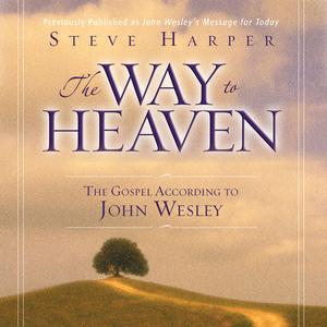 The Way to Heaven by Steve Harper