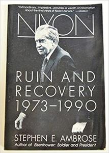 Nixon Ruin and Recovery, 1973-1990