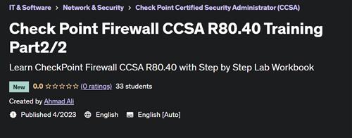 Check Point Firewall CCSA R80.40 Training Part2/2