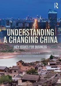 Understanding a Changing China Key Issues for Business