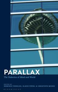 Parallax The Dialectics of Mind and World
