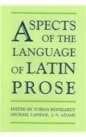 Aspects of the Language of Latin Prose